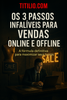 E-book: Os 3 Passos Infalíveis para Vendas Online e Offline