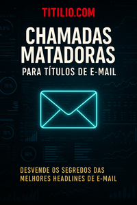 E-book: Chamadas Matadoras para Títulos de E-mail