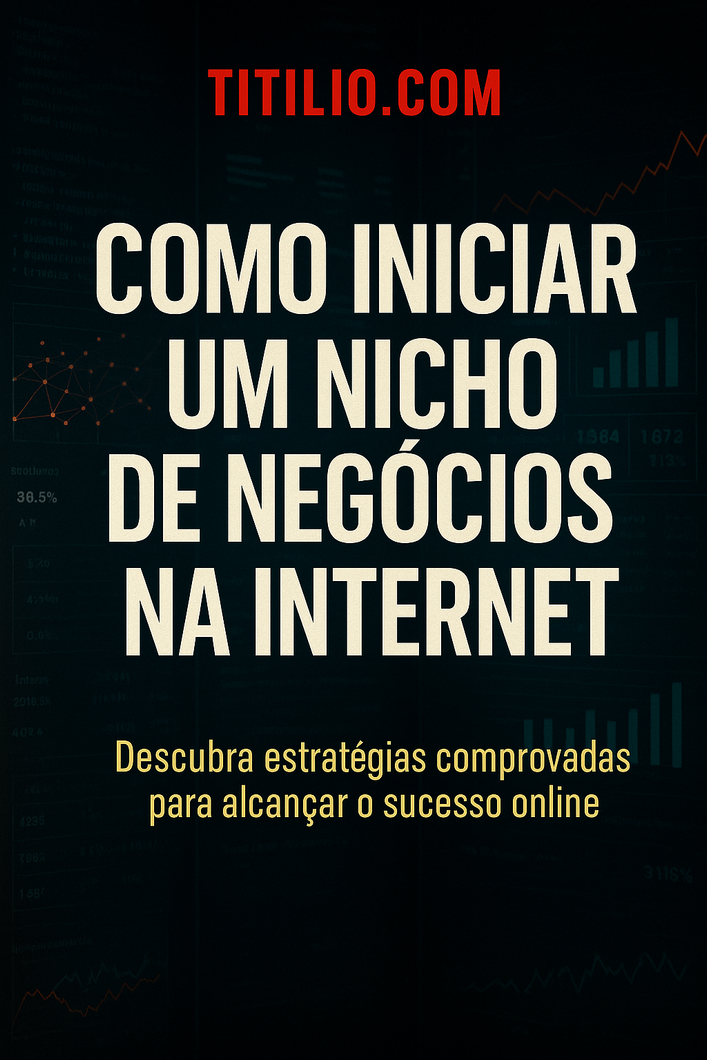 E-book: Como Iniciar um Nicho de Negócios na Internet