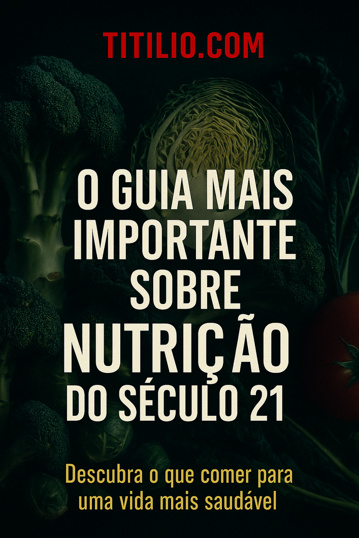 E-book: O Guia mais importante sobre Nutrição do século 21